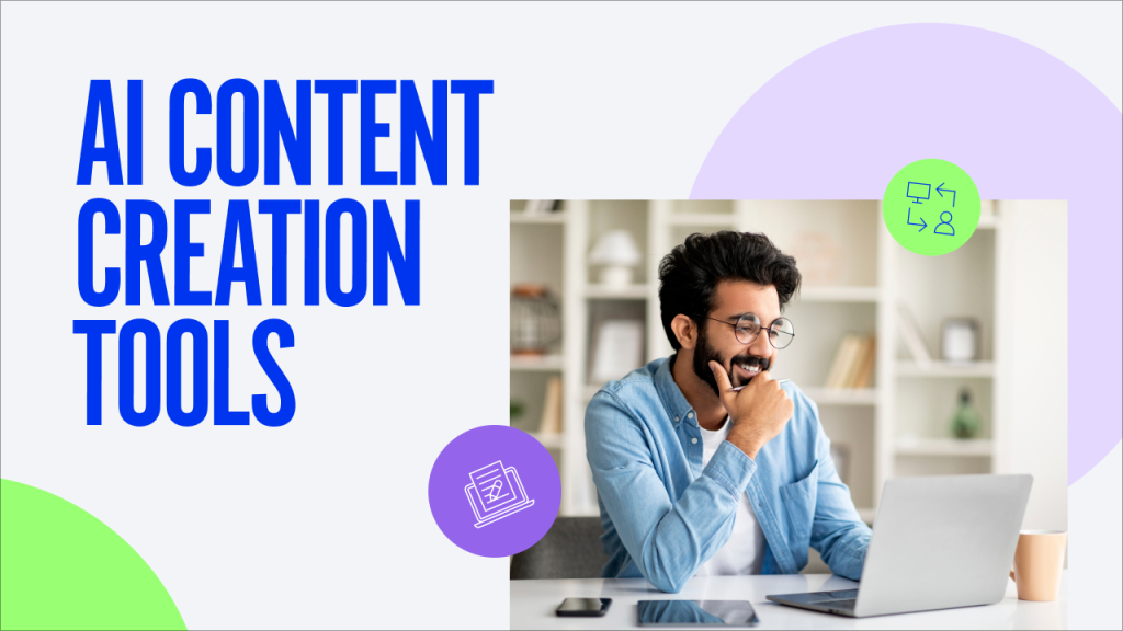 Great AI Tools for Content Creation: Boost Your Productivity Today